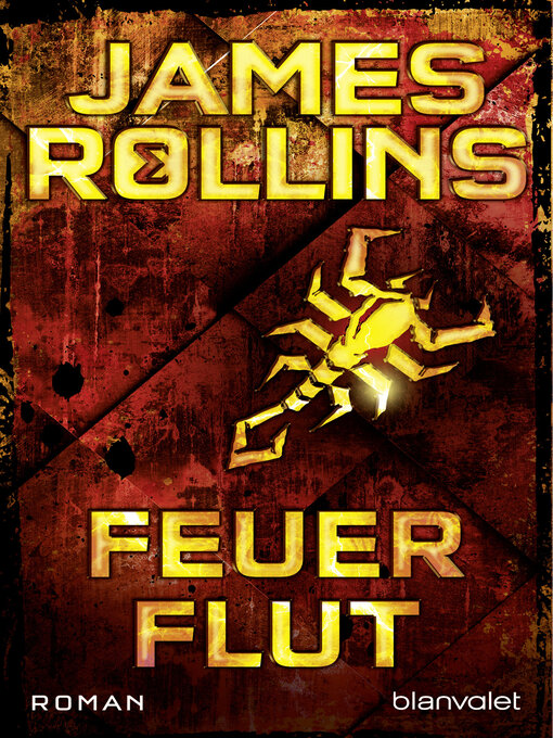 Title details for Feuerflut by James Rollins - Available